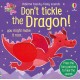 Don't Tickle the Dragon!