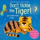 Don't Tickle the Tiger!