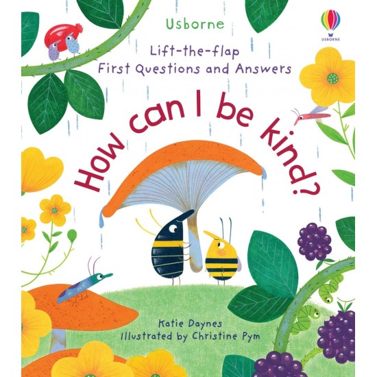 First Questions and Answers: How Can I Be Kind